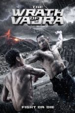 The Wrath of Vajra (2013)