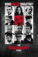 The Tashkent Files (2019)