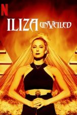 Iliza Shlesinger: Unveiled (2019)