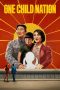 Download Streaming Film One Child Nation (2019) Subtitle Indonesia