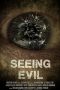 Download Streaming Film Seeing Evil (2019) Subtitle Indonesia