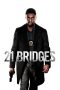 21 Bridges (2019)