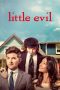 Download Streaming Film Little Evil (2017) Subtitle Indonesia