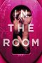 In the Room (2015)