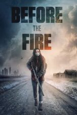 Download Streaming Film Before the Fire (2020) Subtitle Indonesia HD Bluray