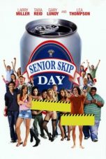 Senior Skip Day (2008)