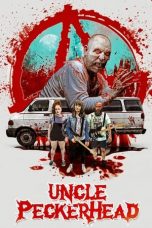 Download Streaming Film Uncle Peckerhead (2020) Subtitle Indonesia HD Bluray