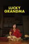 Download Streaming Film Lucky Grandma (2019) Subtitle Indonesia HD Bluray