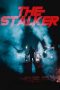 Download Streaming Film The Stalker (2020) Subtitle Indonesia HD Bluray