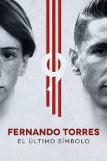 Download Streaming Film Fernando Torres: The Last Symbol (2020) Subtitle Indonesia HD Bluray