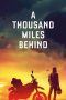 Download Streaming Film A Thousand Miles Behind (2020) Subtitle Indonesia HD Bluray