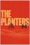 Download Streaming Film The Planters (2020) Subtitle Indonesia HD Bluray