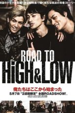 Download Streaming Film Road To High & Low (2016) Subtitle Indonesia HD Bluray