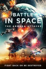 Download Streaming Film Battle in Space The Armada Attacks (2021) Subtitle Indonesia HD Bluray