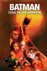 Download Streaming Film Batman: Soul of the Dragon (2021) Subtitle Indonesia HD Bluray