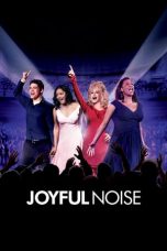 Joyful Noise (2012)