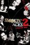 Smokin' Aces 2: Assassins' Ball (2010)