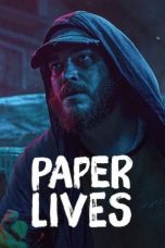 Download Streaming Film Paper Lives (2021) Subtitle Indonesia HD Bluray