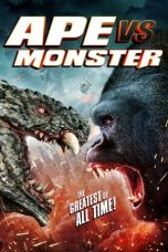 Download Streaming Film Ape vs Monster (2021) Subtitle Indonesia HD Bluray