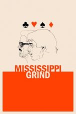 Mississippi Grind (2015)