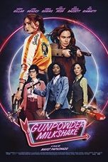 Download Streaming Film Gunpowder Milkshake (2021) Subtitle Indonesia HD Bluray