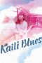 Kaili Blues (2015)