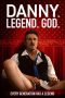 Download Streaming Film Danny Legend God (2021) Subtitle Indonesia HD Bluray