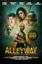 Download Streaming Film Alleyway (2021) Subtitle Indonesia HD Bluray