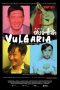 Vulgaria (2012)