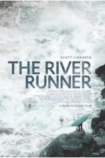 Download Streaming Film The River Runner (2021) Subtitle Indonesia HD Bluray