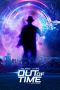 Download Streaming Film Out of Time (2020) Subtitle Indonesia HD Bluray