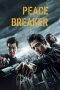 Peace Breaker (2017)