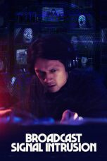 Download Streaming Film Broadcast Signal Intrusion (2021) Subtitle Indonesia HD Bluray