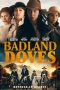 Download Streaming Film Badland Doves (2021) Subtitle Indonesia HD Bluray