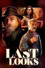 Download Streaming Film Last Looks (2021) Subtitle Indonesia HD Bluray