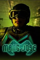 Download Streaming Film Mang Jose (2021) Subtitle Indonesia HD Bluray