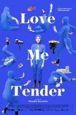 Love Me Tender (2019)