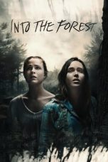 Into the Forest (2015)