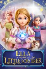 Download Streaming Film Ella And The Little Sorcerer (2022) Subtitle Indonesia HD Bluray