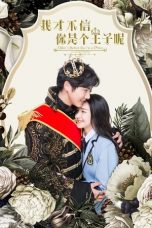 Download Streaming Film I Don't Believe You're a Prince (2020) Subtitle Indonesia HD Bluray