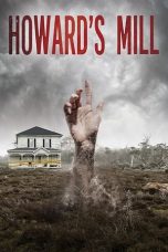 Download Streaming Film Howard’s Mill (2021) Subtitle Indonesia HD Bluray