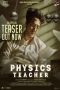 Download Streaming Film Physics Teacher (2022) Subtitle Indonesia HD Bluray