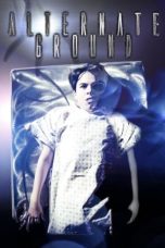 Download Streaming Film Alternate Ground (2021) Subtitle Indonesia HD Bluray