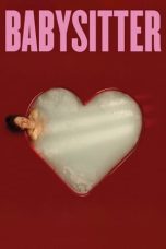 Download Streaming Film Babysitter (2022) Subtitle Indonesia HD Bluray