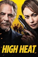 Download Streaming Film High Heat (2022) Subtitle Indonesia HD Bluray