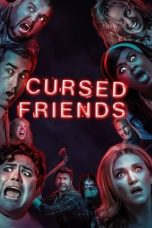 Download Streaming Film Cursed Friends (2022) Subtitle Indonesia HD Bluray