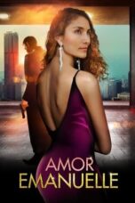 Download Streaming Film Amor Emanuelle (2023) Subtitle Indonesia HD Bluray