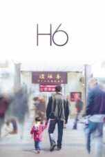 Download Streaming Film H6 (2022) Subtitle Indonesia HD Bluray