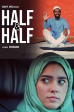 Download Streaming Film Half & Half (2022) Subtitle Indonesia HD Bluray