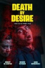 Download Streaming Film Death By Desire (2023) Subtitle Indonesia HD Bluray